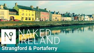 A visit to the village of Strangford and then a trip on the ferry across the narrows to Portaferry.