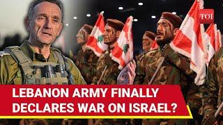 'Won't Spare IDF If...': Lebanon Army Enters War Against Israel, Deploys 10,000 Troops? | Details