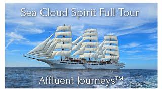 Sea Cloud Spirit Full Tour