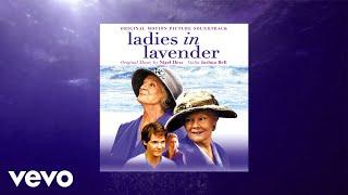 Ladies in Lavender (Main Theme) | Ladies in Lavender (Original Motion Picture Soundtrack)