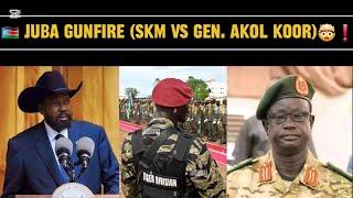 THIS IS WHY GEN. AKOL KOOR IS FIGHTING AGAINST PRESIDENT KIIR'S GOVERNMENT️JUBA, SOUTH SUDAN 