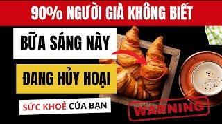 LỜI KHUYÊN TUỔI GIÀ | Sự Thật Về Đồ Ăn “Healthy” Khiến Người Lớn Tuổi Ngày Càng Mệt Mỏi