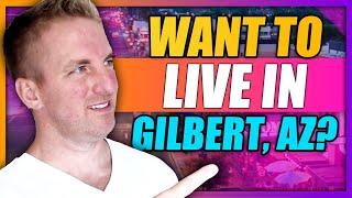 Gilbert Arizona Pros and Cons