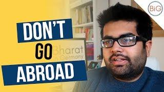 Your Parents Don't Want You To Go Abroad? #AskBIG