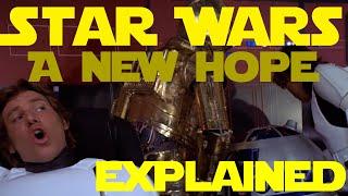 Star Wars: A New Hope - Super Amazing Film Explanations