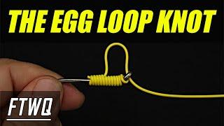 Fishing Knots: Egg Loop Knot - How to Tie an Egg Loop Knot