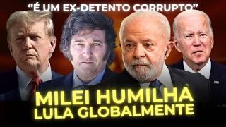 MILEI DETONA LULA - ESQUERDA É HUMILHADA MUNDIALMENTE!