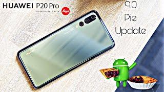 Huawei P20 Pro Official 9.0 Pie Update