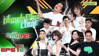 Nhanh Như Chớp - Mùa 2 | Tập 13 Full: Cười bể bụng với Mạc Văn Khoa lầy lội trở thành "boy hời hợt"