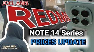 Redmi Prices Update Note14,Note14 5G,Note 14 Pro 5G,Note14 Pro+ 5G,Xiaomi 14T