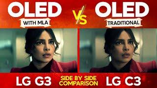 LG G3 vs LG C3 | MLA OLED vs Conventional OLED 4K 2023 TV Comparison