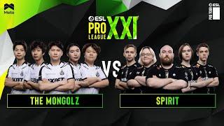 The MongolZ vs Team Spirit - ESL Pro League Season 21 - BO3 - MN cast