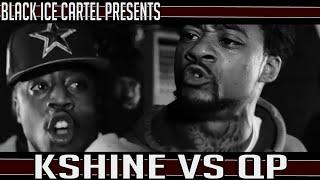 QP VS K SHINE || BLACK ICE CARTEL || THE FORMAT VOL 2 || RAP BATTLE