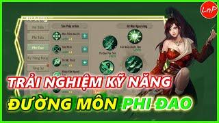 VÕ LÂM 1 MOBILE  - TRẢI NGHIỆM ĐƯỜNG MÔN PHI ĐAO