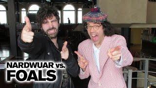 Nardwuar vs. Foals