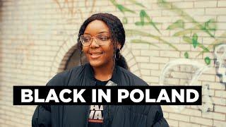 Black People Share Their Experiences Living In Poland