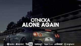 Otnicka - Alone Again