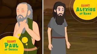 Saint Paul of Thebes & Saint Alexius of Rome I Compilation Video I #christianfamilytv #saints