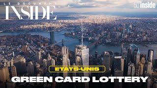 Etats-Unis, ils ont gagné la Green Card | 50'Inside | Le Document