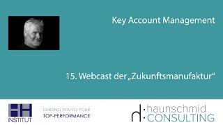 Zukunftsmanufaktur 15 - Key Account Management