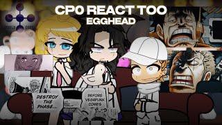 Cp0 React to Egghead | GEAR 5 |