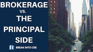 Real Estate Analyst Careers - Brokerage vs. The Principal Side