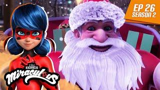 MIRACULOUS |  SANTA CLAWS  | FULL EPISODE ▶️ Season 2 Episode 26