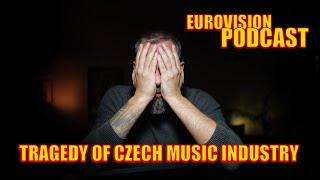 Why I think there is a Czech Music Industry Tragedy? | PODCAST