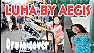 AEGIS - LUHA | Drum cover by Reynalyn DrumShow