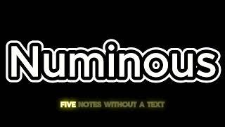 What is Numinous?