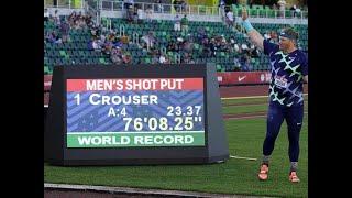 Ryan Crouser (USA) SHOT PUT 23.37 metres WORLD RECORD 2021-06-18 at the US Trials.