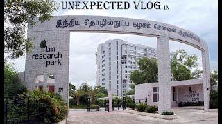 IIT Madras Research Park Unexpected vlog