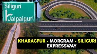 Kharagpur-Burdwan-Morgram Expressway Latest Update 2024 | Full Details | NHAI | Ep - 358