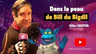 COULISSES TV - Les coulisses du Bigdil - Dans la peau de Bill (ITW Gilles VAUTIER)...