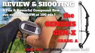 VOGTLAND OUTDOORS   2022   REVIEW of the GENESIS GEN X 40# BOW   LOVE THIS BOW