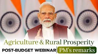 LIVE: PM Modi addresses post-budget webinar on agriculture and rural prosperity