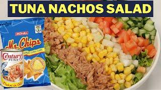 Mr Chips Tuna Nacho Salad - Pinoy Recipe