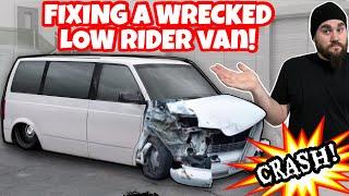 I TOTALED MY LOW RIDER VAN, SO LETS FIX IT! WRECKING ON THE FIRST DRIVE! HOT ROD CHEVY ASTRO VAN