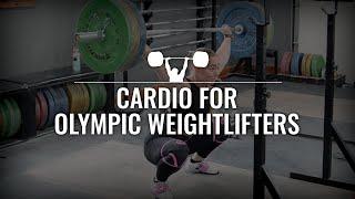 Cardio for Olympic Weightlifting?