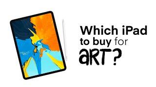 Which iPad is better for Artists?