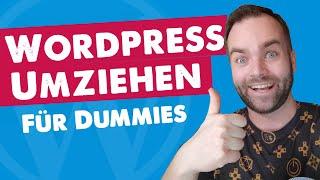 Wordpress umziehen für Dummies ►In 5 Minuten Wordpress Website umziehen