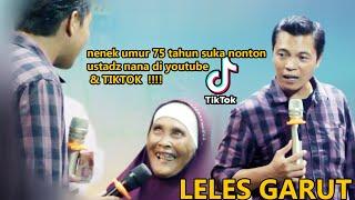 lucu pisan Nenek Umur 75 Tahun Tau Ustadz Nana Di Youtube & TIKTOK  !!!!