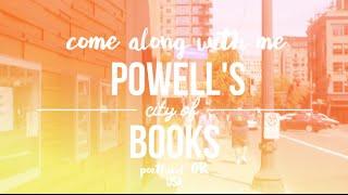 Come Along With Me: Powell's City of Books!!! | CreativeChameleon