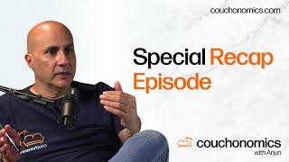 Special Recap Episode | Couchonomics with Arjun