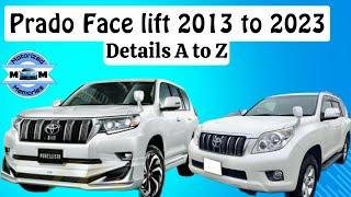 Prado 2013 Facelift Interior & Exterior to 2023 | Cost of facelift | Complete Conversion