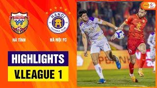 Highlights: Hà Tĩnh - Hà Nội FC | Thế giận giằng co, chia điểm siêu kịch tính