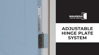 Easy Exterior Door Adjustments with the Adjustable Hinge Plate System | Waudena