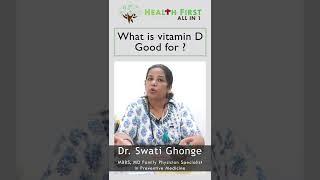 What is vitamin D good for ? #shorts #vitamind #vitamins #healthfirst #health #doctor #healthytips