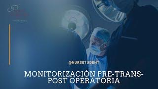 Enfermería Quirúrgica: Preoperatorio transoperatorio y postoperatorio/#NurseStudentMx​