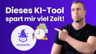 Geniales KI-Tool spart mir Zeit  Sprache zu Text + KI (Wiz Write)